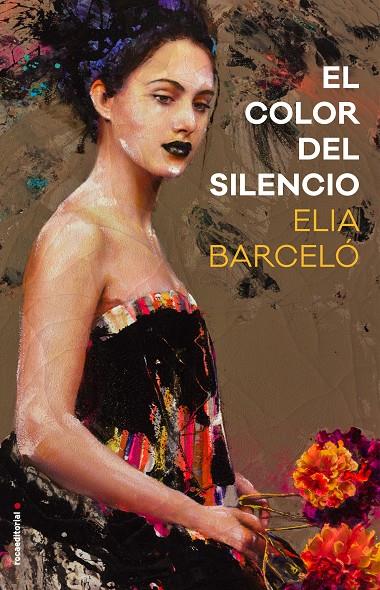 El color del silencio | 9788416700783 | Elia Barceló | Llibres.cat | Llibreria online en català | La Impossible Llibreters Barcelona