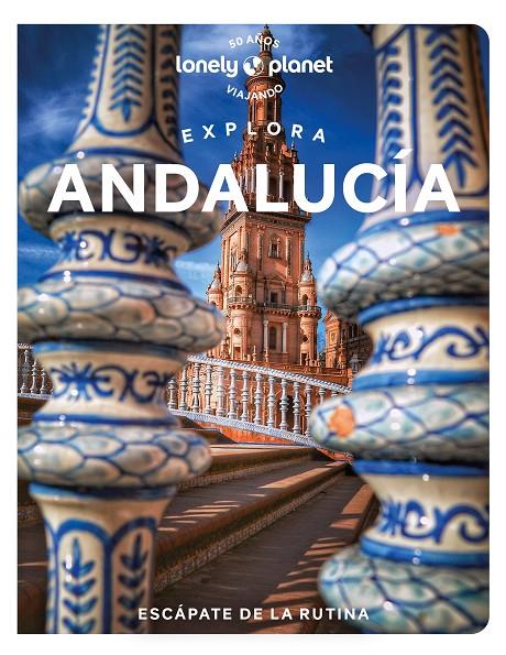 Explora Andalucía 1 | 9788408268093 | Noble, Isabella/Kaminski, Anna/Flores Watson, Fiona | Llibres.cat | Llibreria online en català | La Impossible Llibreters Barcelona