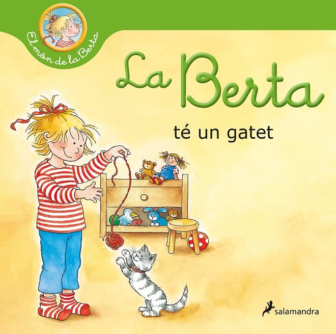 La Berta té un gatet (El món de la Berta) | 9788418637483 | Schneider, Liane | Llibres.cat | Llibreria online en català | La Impossible Llibreters Barcelona