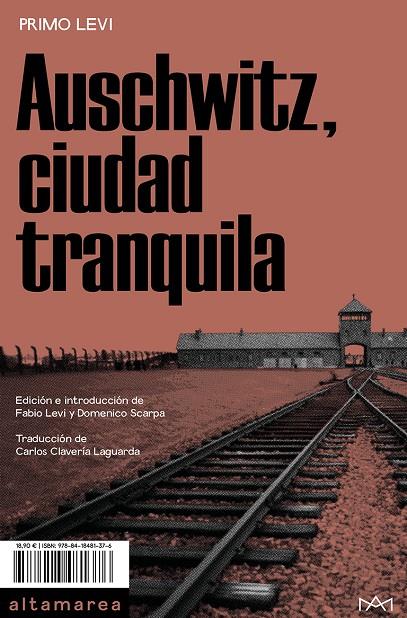 Auschwitz, ciudad tranquila | 9788418481376 | Levi, Primo | Llibres.cat | Llibreria online en català | La Impossible Llibreters Barcelona