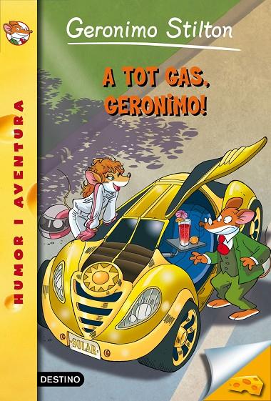 A tot gas, Geronimo! | 9788490579756 | Geronimo Stilton | Llibres.cat | Llibreria online en català | La Impossible Llibreters Barcelona