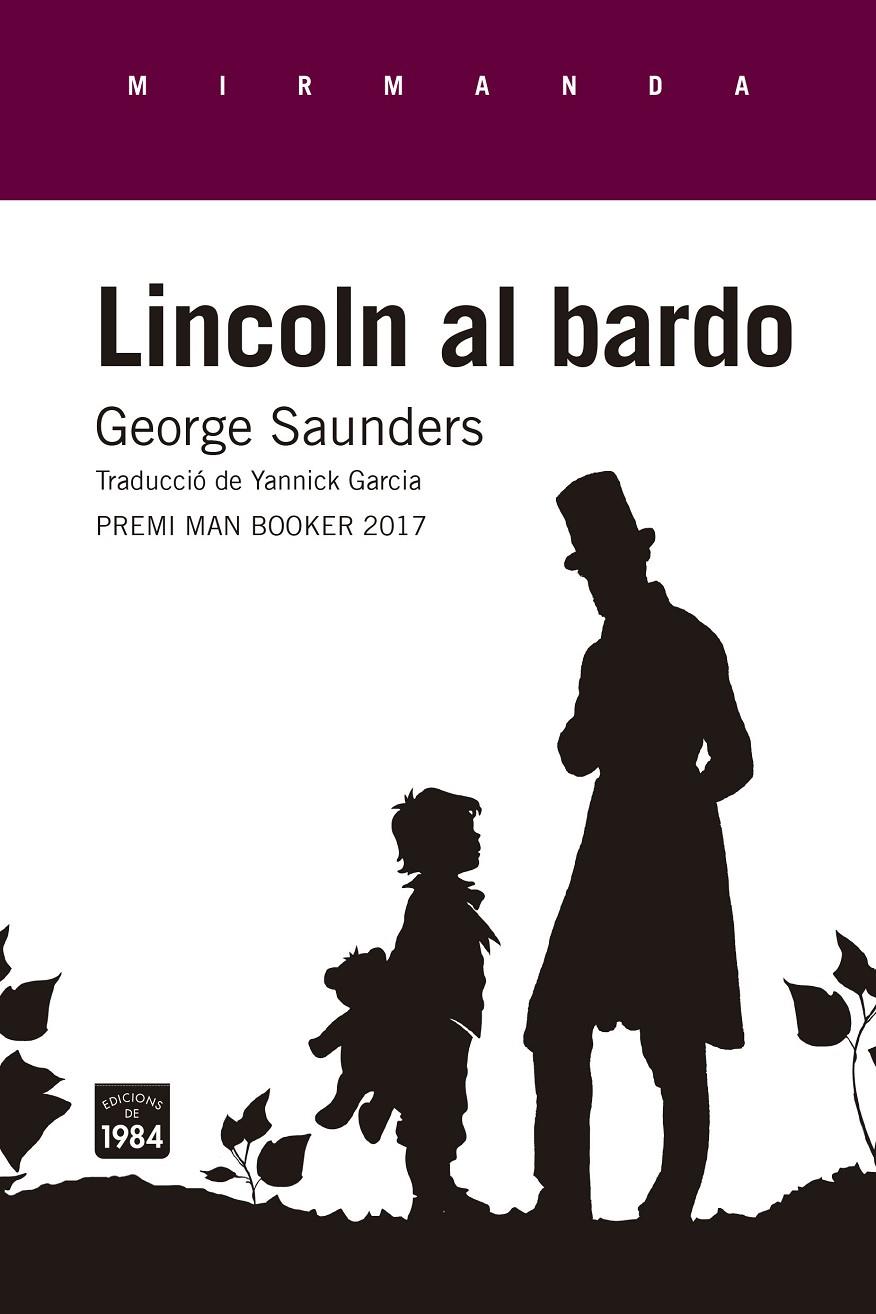 Lincoln al bardo | 9788416987269 | Saunders, George | Llibres.cat | Llibreria online en català | La Impossible Llibreters Barcelona