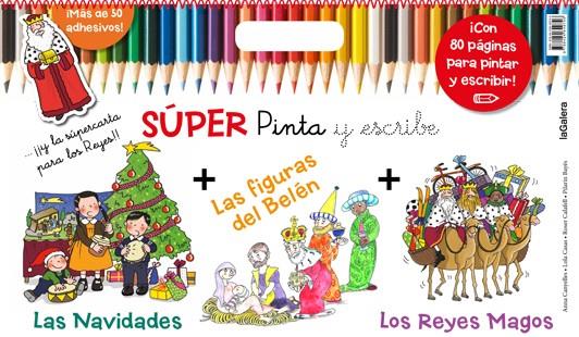 Súper Pinta y escribe las Navidades 2 | 9788424649746 | Anna Canyelles\Lola Casas | Llibres.cat | Llibreria online en català | La Impossible Llibreters Barcelona