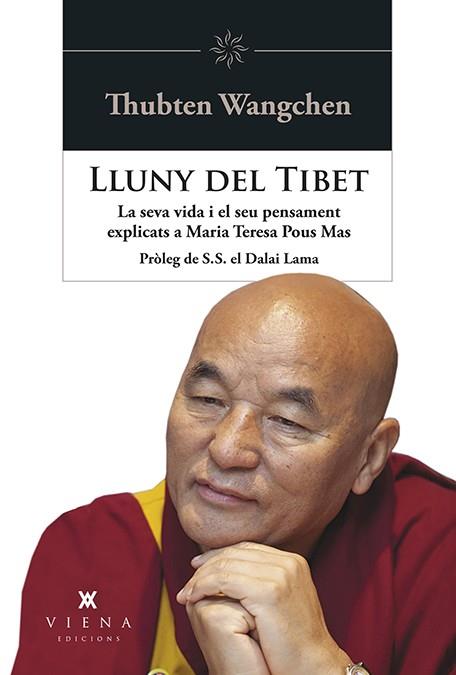 Lluny del Tibet | 9788494906602 | Pous Mas, Maria Teresa/Thubten Wangchen | Llibres.cat | Llibreria online en català | La Impossible Llibreters Barcelona