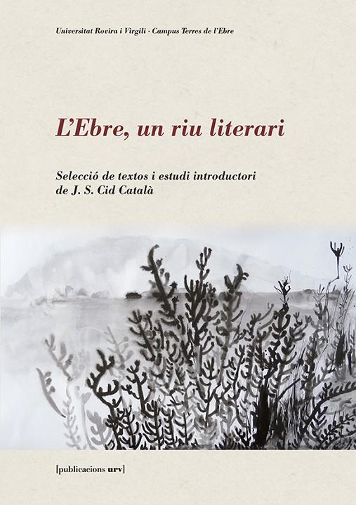 L'Ebre, un riu literari | 9788484245957 | Llibres.cat | Llibreria online en català | La Impossible Llibreters Barcelona