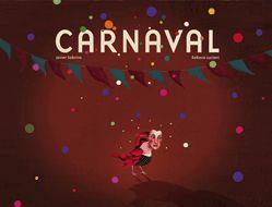 Carnaval | 9788424629793 | Javier Sobrino\Rebeca Luciani (ilustr.) | Llibres.cat | Llibreria online en català | La Impossible Llibreters Barcelona