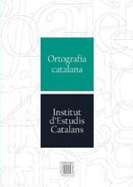Ortografia catalana | 9788499653563 | Institut d'Estudis Catalans | Llibres.cat | Llibreria online en català | La Impossible Llibreters Barcelona