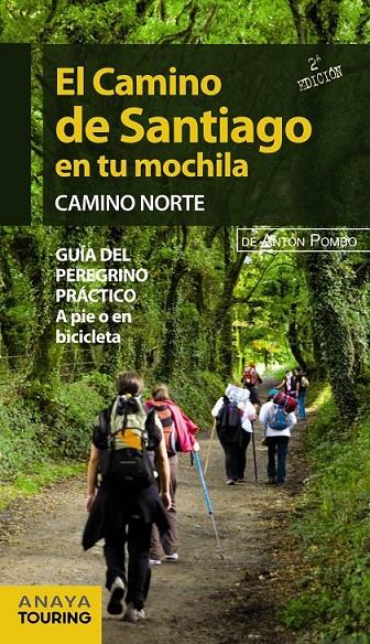 El Camino de Santiago en tu mochila. Camino Norte | 9788499355474 | Pombo Rodríguez, Antón | Llibres.cat | Llibreria online en català | La Impossible Llibreters Barcelona