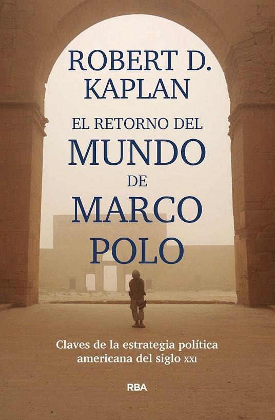 El retorno del mundo de Marco Polo | 9788491871392 | KAPLAN ROBERT D. | Llibres.cat | Llibreria online en català | La Impossible Llibreters Barcelona