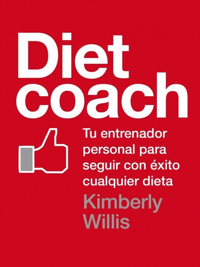 Diet Coach | 9788425347566 | WILLIS,KIMBERLEY | Llibres.cat | Llibreria online en català | La Impossible Llibreters Barcelona
