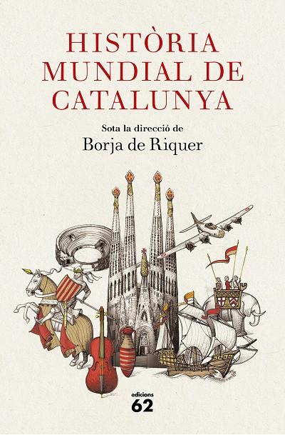 Història mundial de Catalunya | 9788429777284 | Borja de Riquer (director) | Llibres.cat | Llibreria online en català | La Impossible Llibreters Barcelona