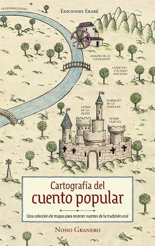 Cartografía del cuento popular | 9788412592931 | Nono Granero | Llibres.cat | Llibreria online en català | La Impossible Llibreters Barcelona