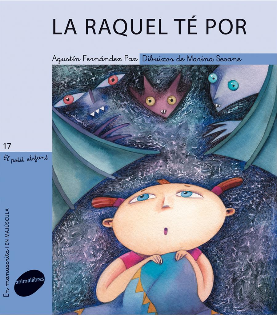 La Raquel té por | 9788415095088 | Fernández Paz, Agustín | Llibres.cat | Llibreria online en català | La Impossible Llibreters Barcelona