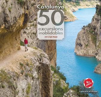 Catalunya. 50 excursions inoblidables | 9788490346822 | Longás Mayayo, Jordi | Llibres.cat | Llibreria online en català | La Impossible Llibreters Barcelona