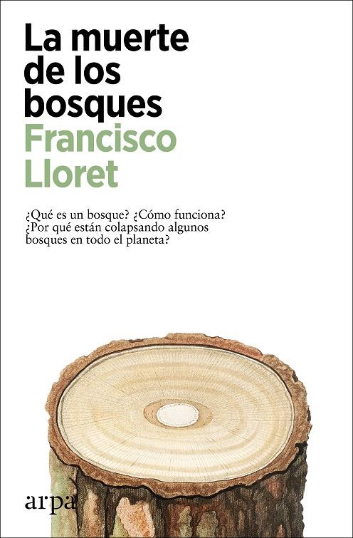La muerte de los bosques | 9788418741357 | Lloret, Francisco | Llibres.cat | Llibreria online en català | La Impossible Llibreters Barcelona