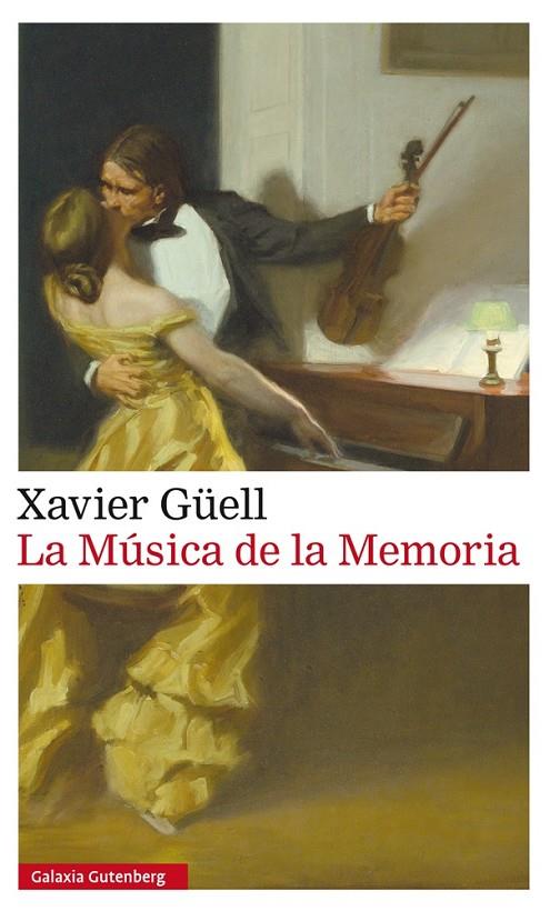 La Música de la Memoria | 9788416252428 | Güell, Xavier | Llibres.cat | Llibreria online en català | La Impossible Llibreters Barcelona