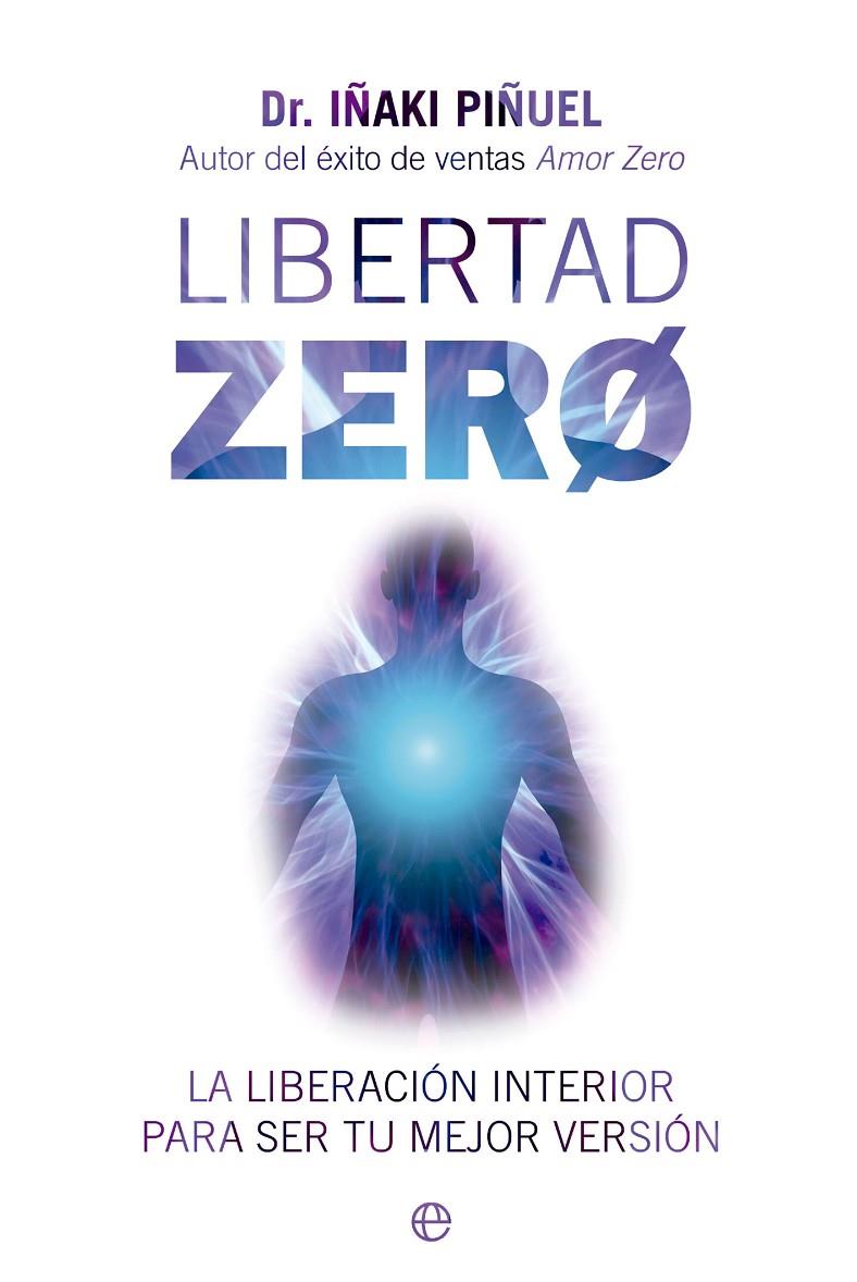Libertad Zero | 9788413845838 | Piñuel, Iñaki | Llibres.cat | Llibreria online en català | La Impossible Llibreters Barcelona