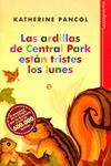 Las ardillas de Central Park están tristes los lunes | 9788499700854 | PANCOL, KATHERINE | Llibres.cat | Llibreria online en català | La Impossible Llibreters Barcelona