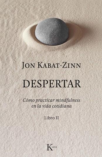 Despertar | 9788499886633 | Kabat-Zinn, Jon | Llibres.cat | Llibreria online en català | La Impossible Llibreters Barcelona