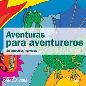 Aventuras para aventureros en intrépidos mandalas | 9788496697911 | Violi, Daniela | Llibres.cat | Llibreria online en català | La Impossible Llibreters Barcelona