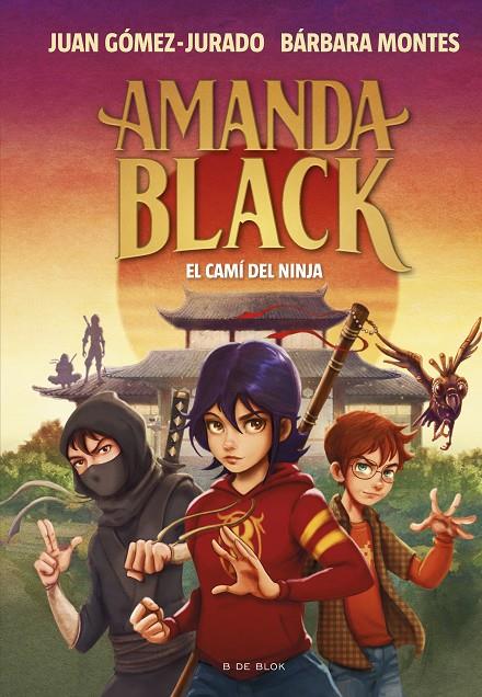Amanda Black 9 - El camí del ninja | 9788419378316 | Gómez-Jurado, Juan/Montes, Bárbara | Llibres.cat | Llibreria online en català | La Impossible Llibreters Barcelona
