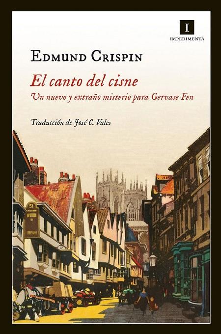 El canto del cisne | 9788415578222 | Crispin, Edmund | Llibres.cat | Llibreria online en català | La Impossible Llibreters Barcelona