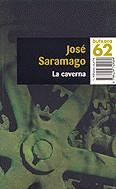 La caverna | 9788429749069 | Saramago, José | Llibres.cat | Llibreria online en català | La Impossible Llibreters Barcelona