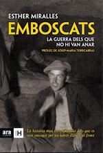Emboscats | 9788415224921 | Miralles Henares, Esther  / Terricabras i Noguera, Josep Mariapr. | Llibres.cat | Llibreria online en català | La Impossible Llibreters Barcelona