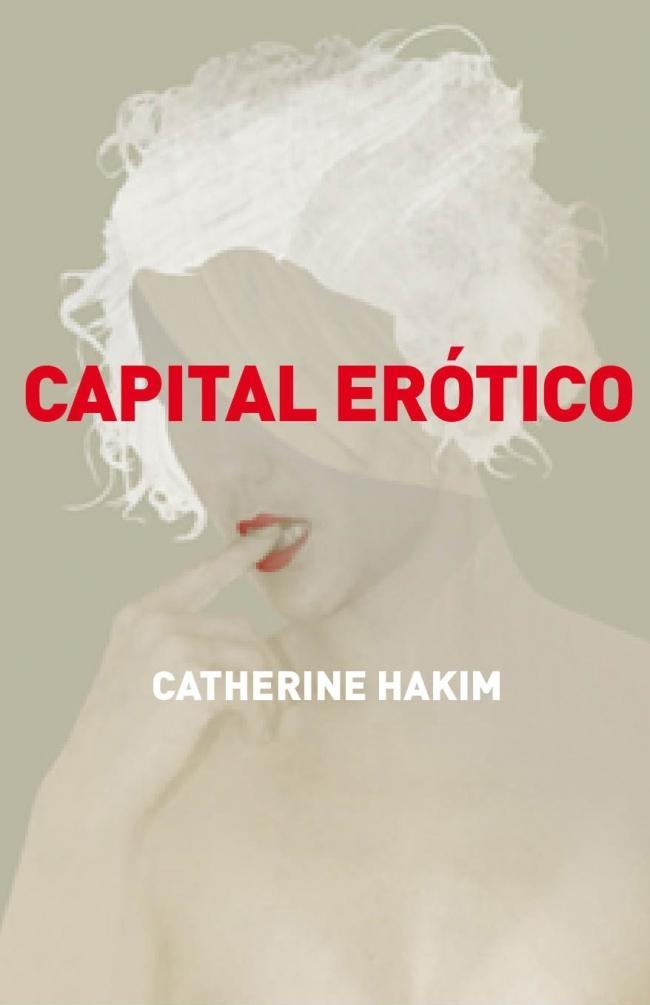 Capital erótico | 9788499920597 | HAKIM, CATHERINE | Llibres.cat | Llibreria online en català | La Impossible Llibreters Barcelona