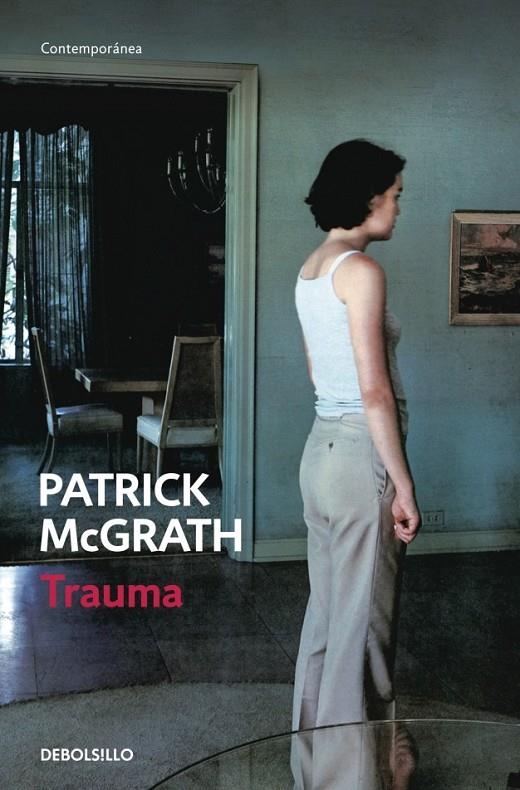 Trauma | 9788499081427 | McGrath, Patrick | Llibres.cat | Llibreria online en català | La Impossible Llibreters Barcelona