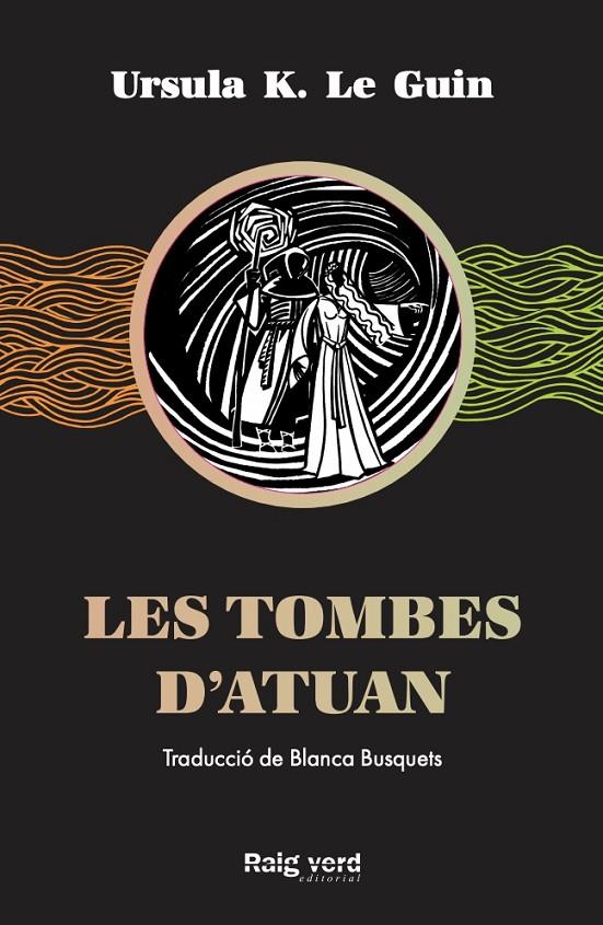 Les tombes d'Atuan | 9788417925284 | K. Le Guin, Ursula | Llibres.cat | Llibreria online en català | La Impossible Llibreters Barcelona