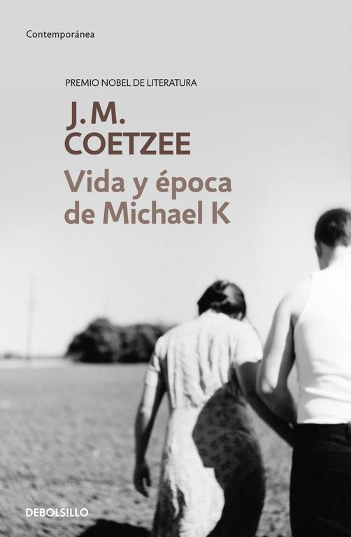 Vida y época de Michael K | 9788483463130 | Coetzee, J.M. | Llibres.cat | Llibreria online en català | La Impossible Llibreters Barcelona