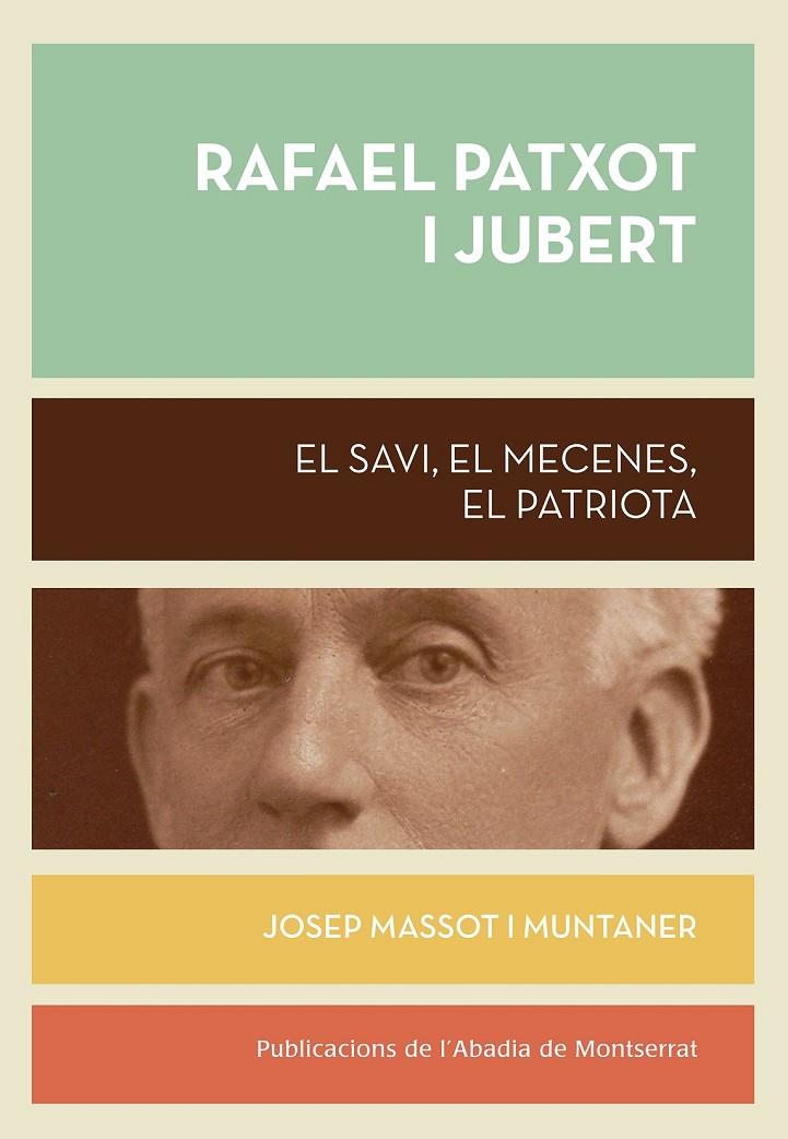 Rafael Patxot i Jubert | 9788498836943 | Massot i Muntaner, Josep | Llibres.cat | Llibreria online en català | La Impossible Llibreters Barcelona