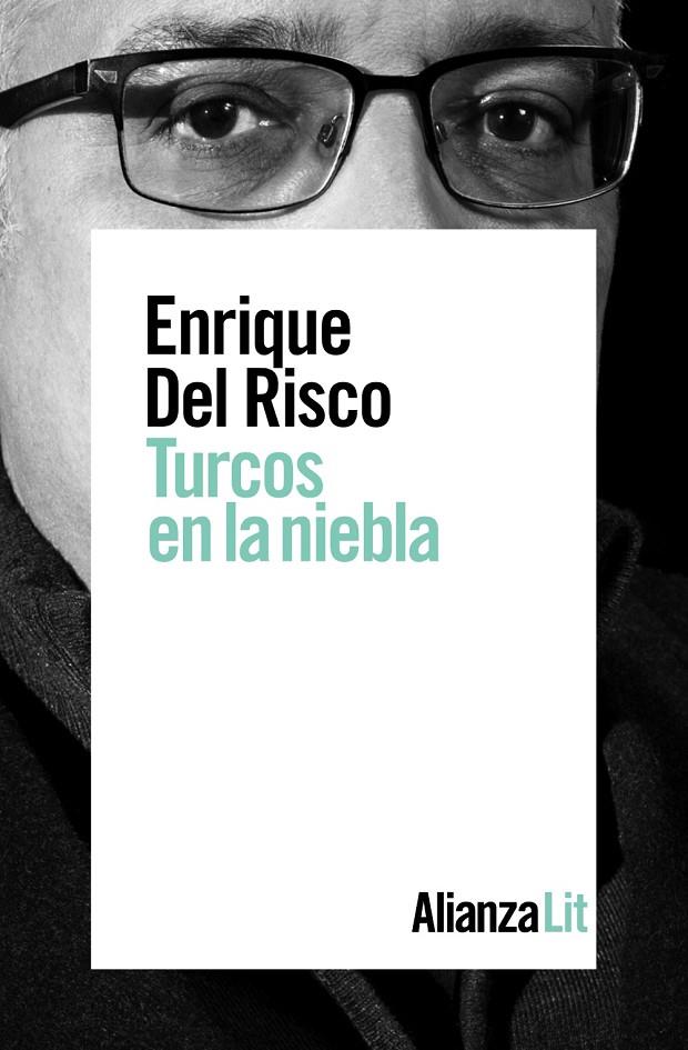 Turcos en la niebla | 9788491814467 | Risco, Enrique Del | Llibres.cat | Llibreria online en català | La Impossible Llibreters Barcelona