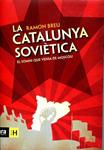 Catalunya soviètica | 9788492907984 | Breu, Ramon | Llibres.cat | Llibreria online en català | La Impossible Llibreters Barcelona