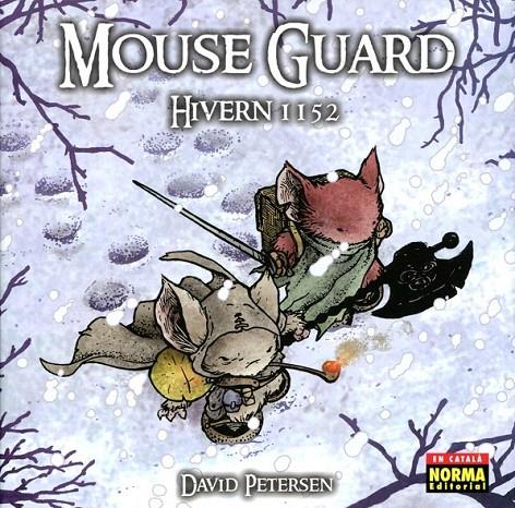 Mouse Guard. Hivern 1152 | 9788467902167 | Petersen, David | Llibres.cat | Llibreria online en català | La Impossible Llibreters Barcelona
