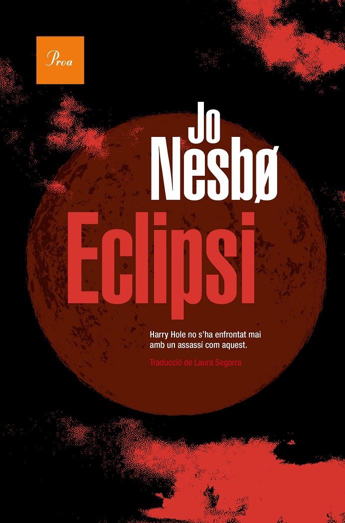 Eclipsi | 9788419657145 | Nesbo, Jo | Llibres.cat | Llibreria online en català | La Impossible Llibreters Barcelona