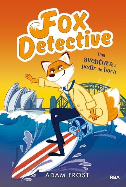 Fox detective 4. Una aventura a pedir de boca | 9788427213005 | FROST , ADAM | Llibres.cat | Llibreria online en català | La Impossible Llibreters Barcelona