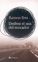Desfent el nus del mocador | 9788498671315 | Erra, Ramon | Llibres.cat | Llibreria online en català | La Impossible Llibreters Barcelona