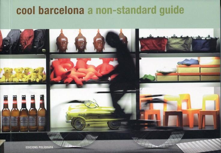 Cool Barcelona a non-standard guide | 9788434312333 | Vidal-Ribas, Olympia | Llibres.cat | Llibreria online en català | La Impossible Llibreters Barcelona