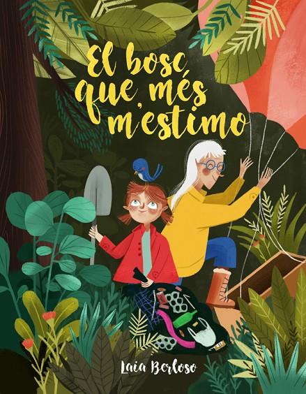 El bosc que més m'estimo | 9788424668334 | Berloso, Laia | Llibres.cat | Llibreria online en català | La Impossible Llibreters Barcelona