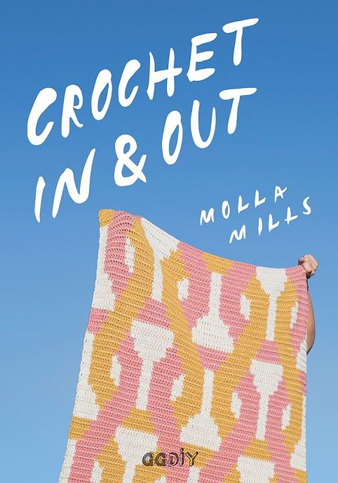 Crochet In & Out | 9788425231940 | Mills, Molla | Llibres.cat | Llibreria online en català | La Impossible Llibreters Barcelona