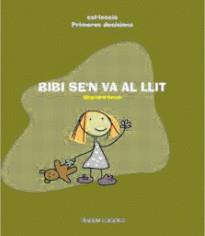 BIBI SE´N VA AL LLIT | 9788481318456 | Rosas Vera, Alejandro | Llibres.cat | Llibreria online en català | La Impossible Llibreters Barcelona