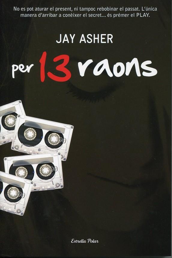 Per 13 raons | 9788492790845 | Asher, Jay | Llibres.cat | Llibreria online en català | La Impossible Llibreters Barcelona