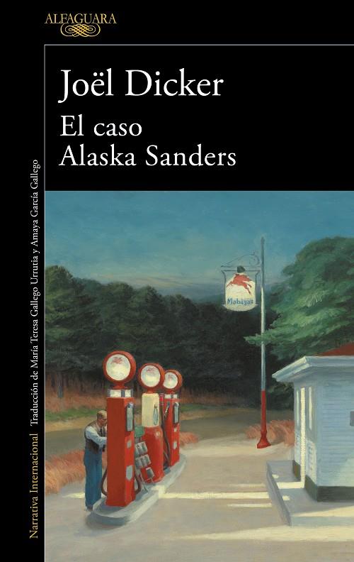 El caso Alaska Sanders | 9788420462127 | Dicker, Joël | Llibres.cat | Llibreria online en català | La Impossible Llibreters Barcelona