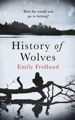 History of wolves | 9781474602952 | Fridlund, Emily | Llibres.cat | Llibreria online en català | La Impossible Llibreters Barcelona