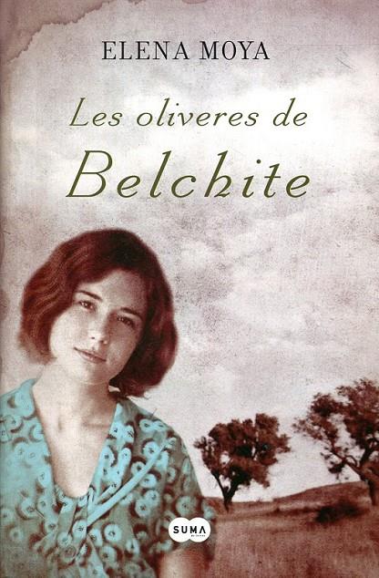 Les oliveres de Belchite | 9788483651889 | Moya, Elena | Llibres.cat | Llibreria online en català | La Impossible Llibreters Barcelona