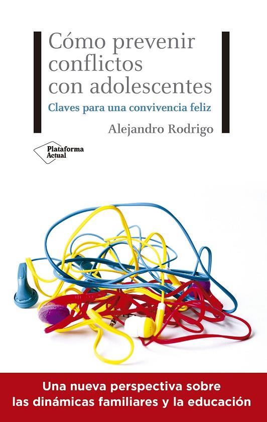 Cómo prevenir conflictos con adolescentes | 9788418285615 | Rodrigo, Alejandro | Llibres.cat | Llibreria online en català | La Impossible Llibreters Barcelona