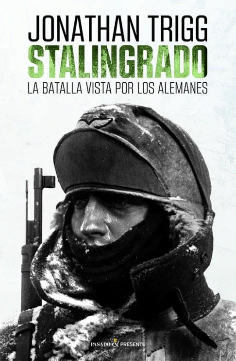Stalingrado | 9788412595406 | JONATHAN TRIGG | Llibres.cat | Llibreria online en català | La Impossible Llibreters Barcelona