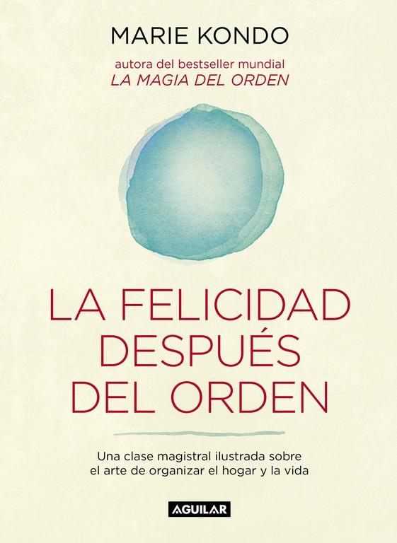 La felicidad después del orden | 9788403503816 | KONDO, MARIE | Llibres.cat | Llibreria online en català | La Impossible Llibreters Barcelona